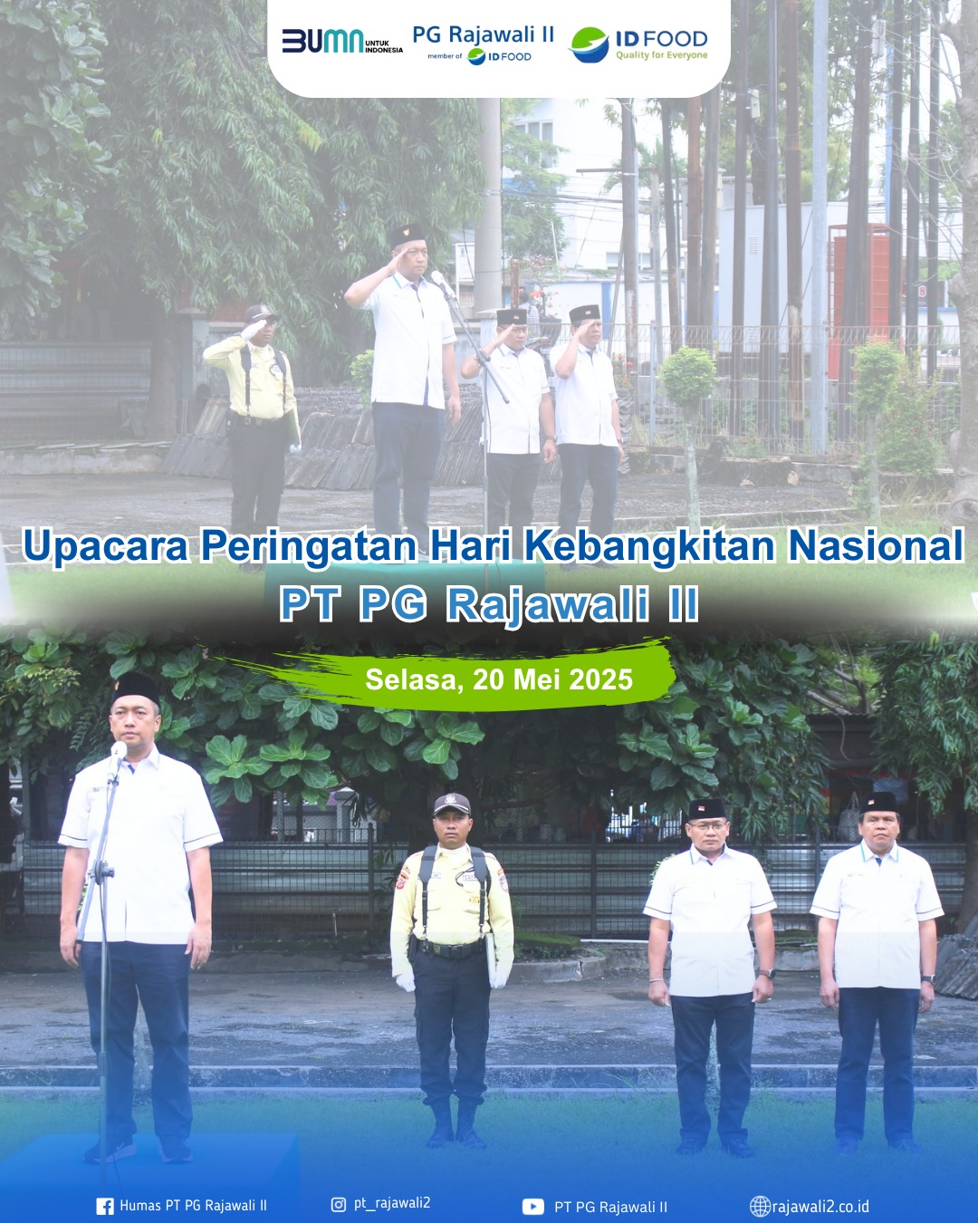 Upacara Peringatan Hari Kebangkitan Nasional PT PG Rajawali II
